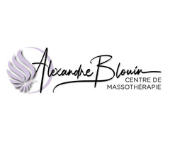 Centre de Massothérapie – Alexandre Blouin : Massothérapie Professionnelle à Laval